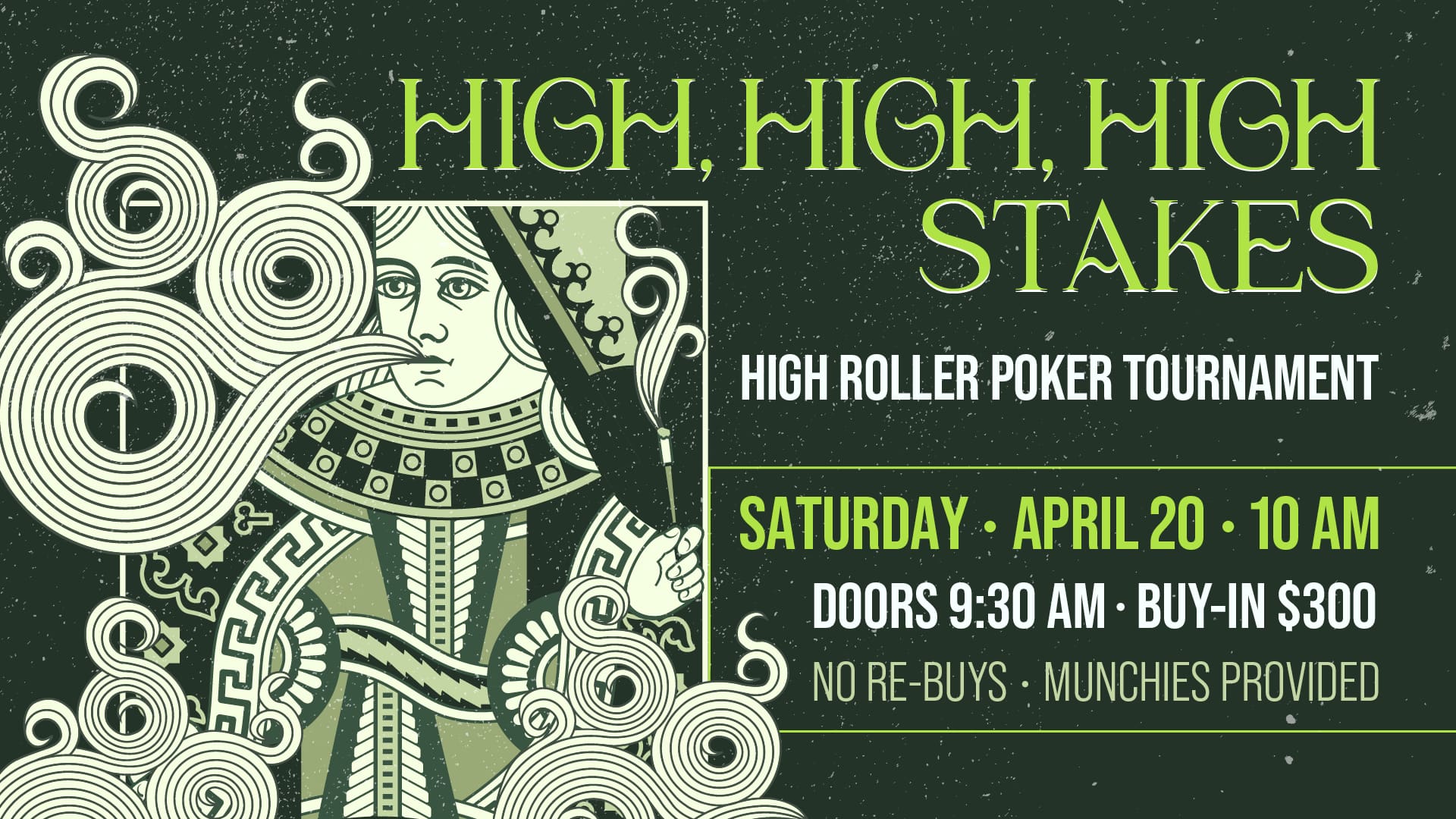 High, High, High Stakes Poker Tournament