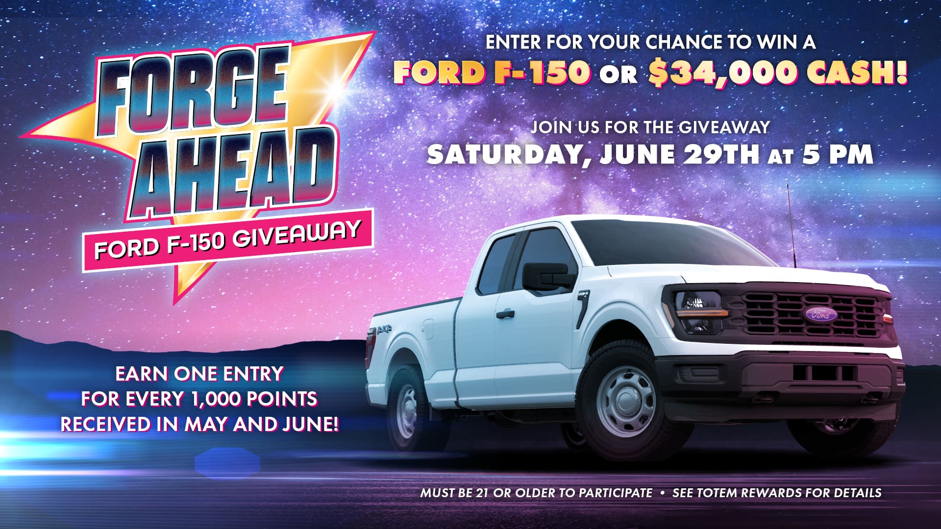Forge Ahead Ford F-150 Giveaway