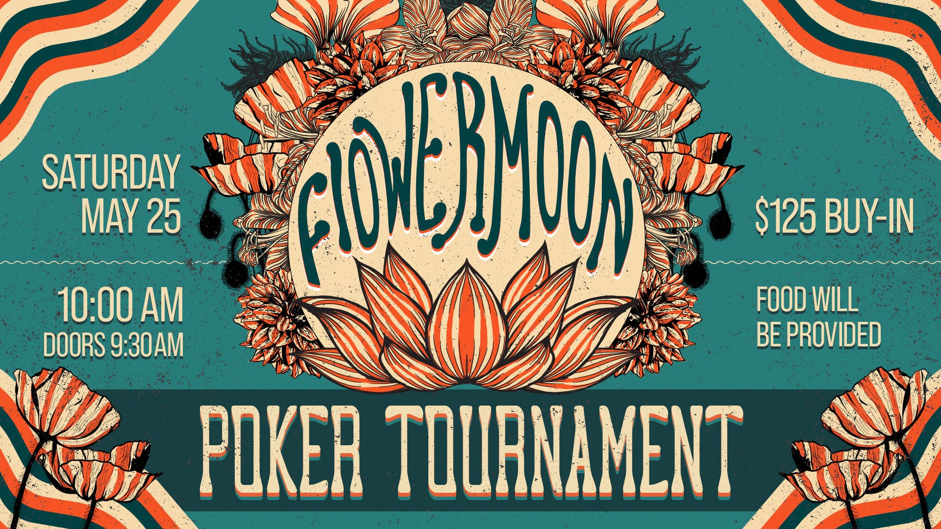 Flower Moon Poker Tournament