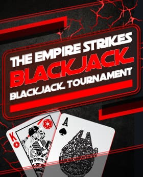 May_The_Empire_Strikes_Blackjack_Web_280x345