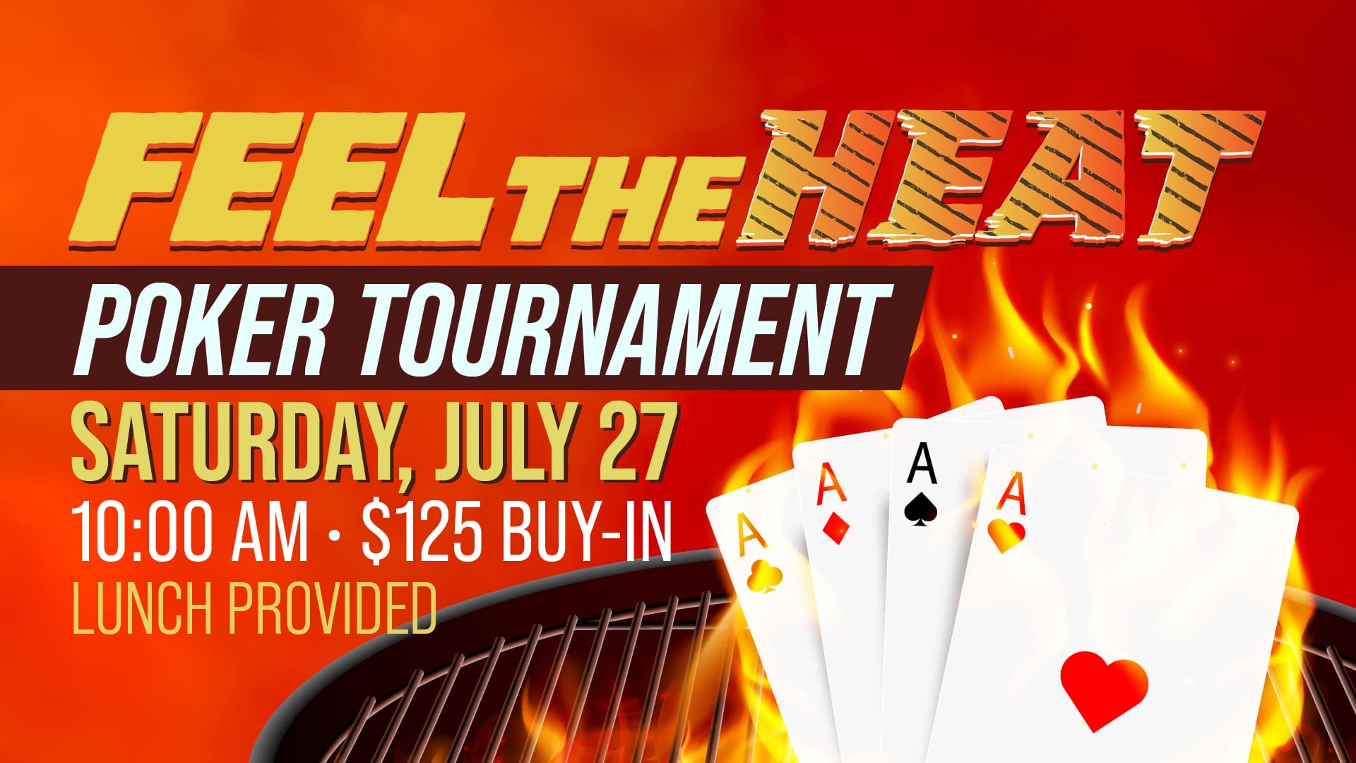 Feel The Heat Poker Tournament
