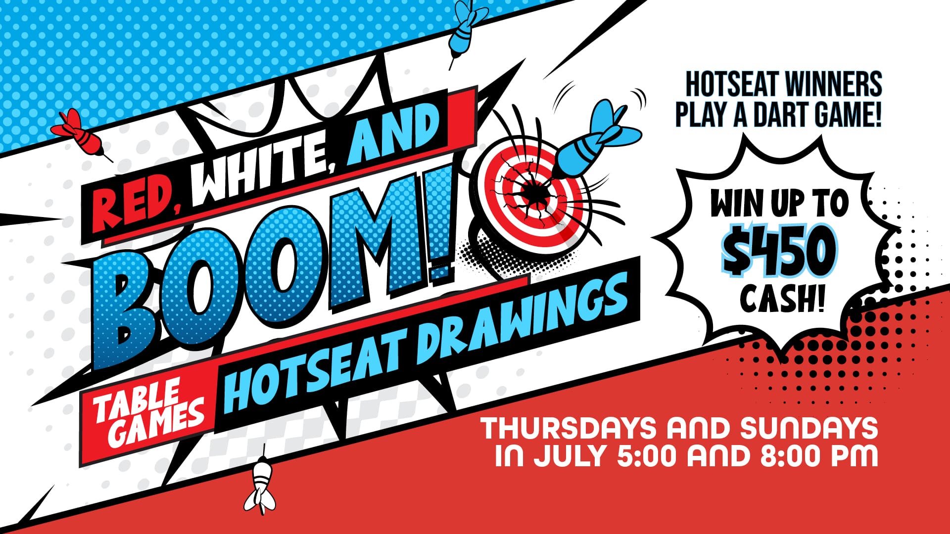 Red, White, and Boom Table Games Hotseat Drawing