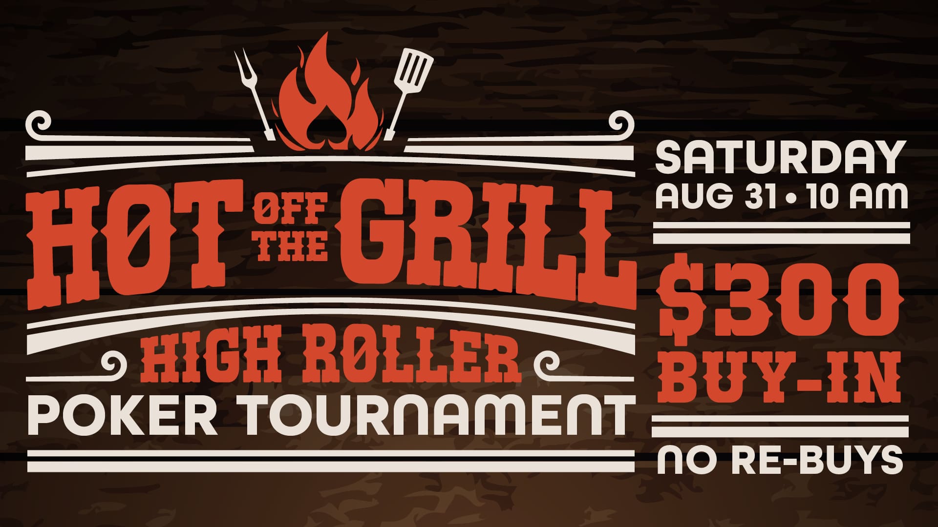 Hot Off The Grill High Roller Poker Tournament