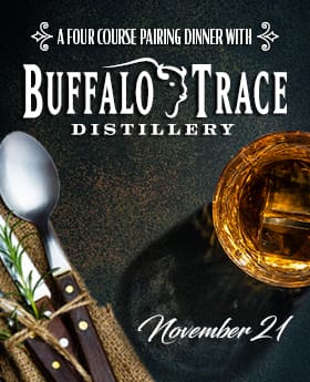 NOV_Buffalo-Trace-Bourbon-Dinner_Web_280x345