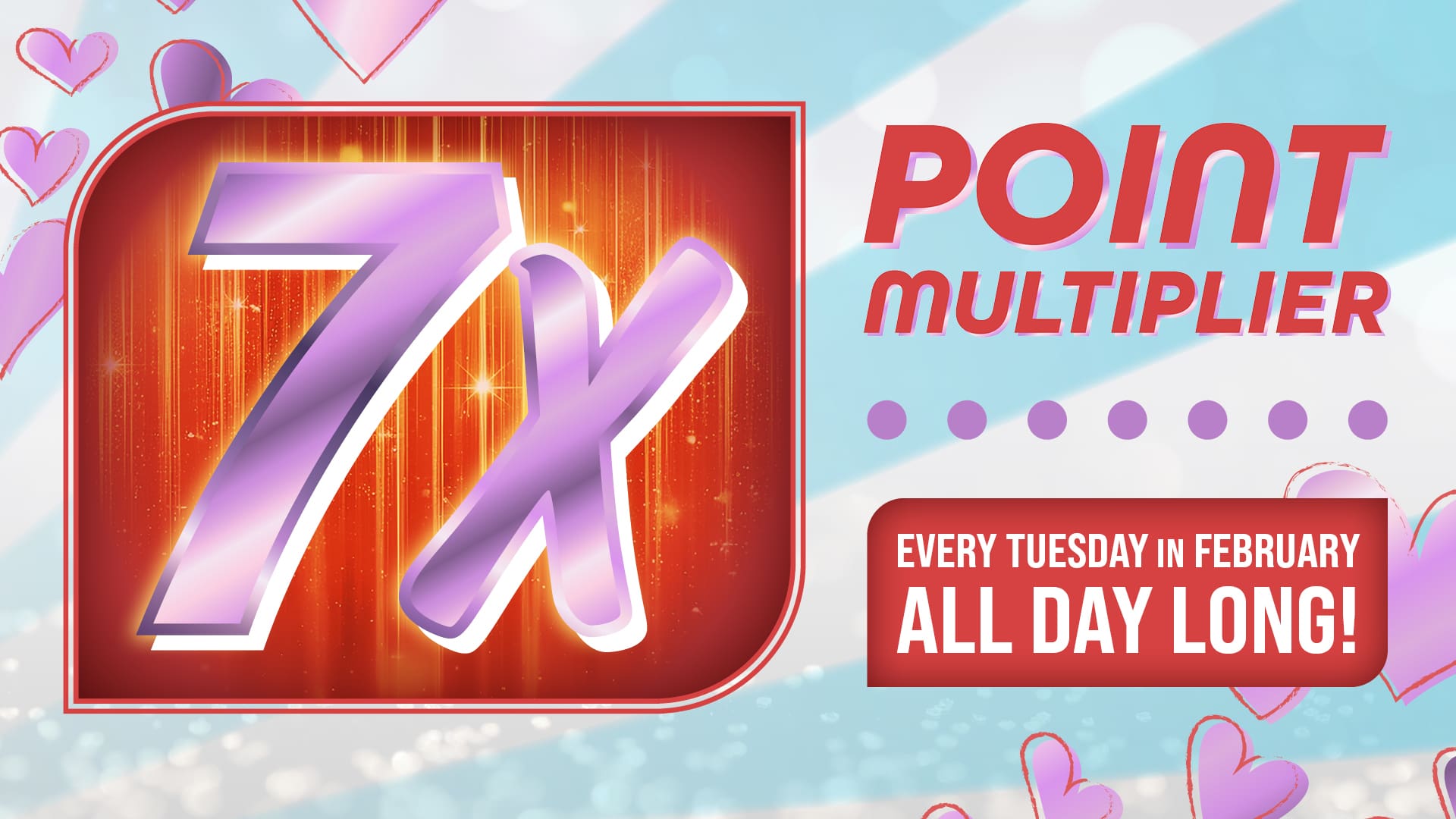 7X Point Multiplier